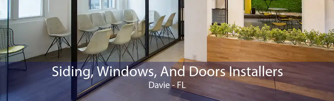 Siding, Windows, And Doors Installers Davie - FL