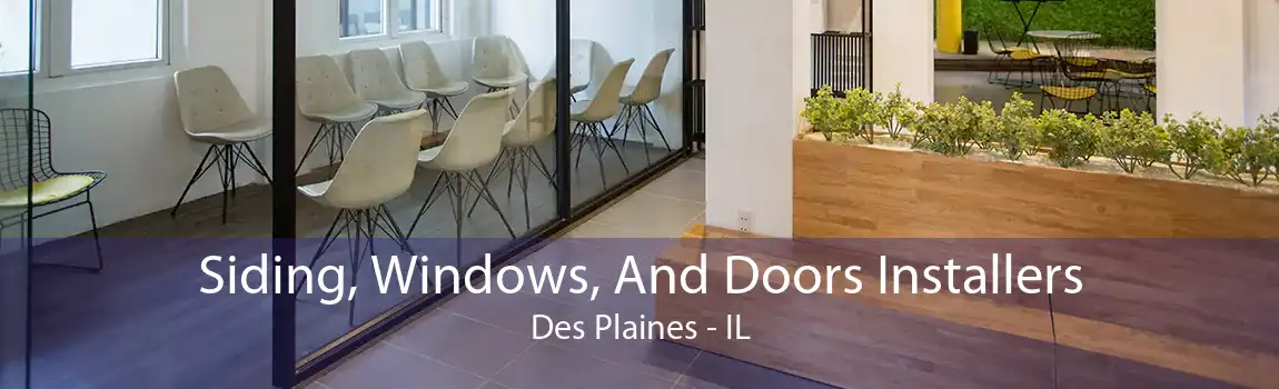 Siding, Windows, And Doors Installers Des Plaines - IL