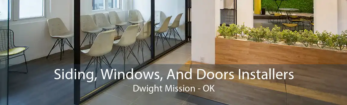 Siding, Windows, And Doors Installers Dwight Mission - OK