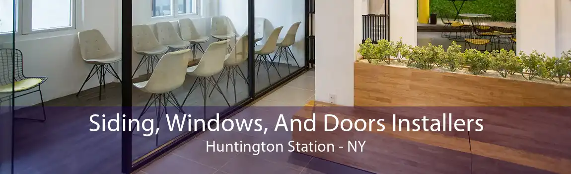 Siding, Windows, And Doors Installers Huntington Station - NY