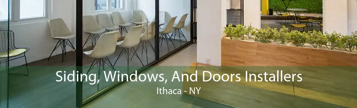 Siding, Windows, And Doors Installers Ithaca - NY