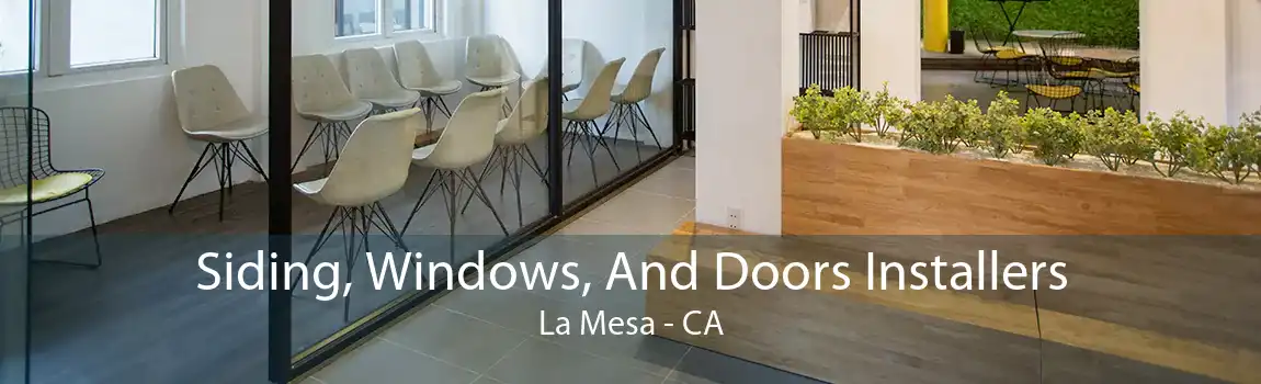 Siding, Windows, And Doors Installers La Mesa - CA