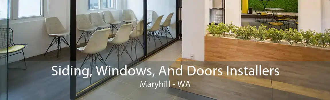 Siding, Windows, And Doors Installers Maryhill - WA