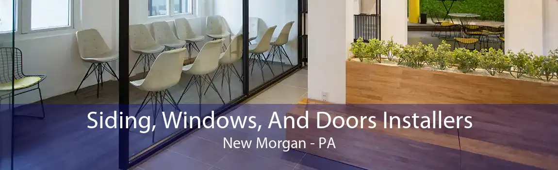 Siding, Windows, And Doors Installers New Morgan - PA