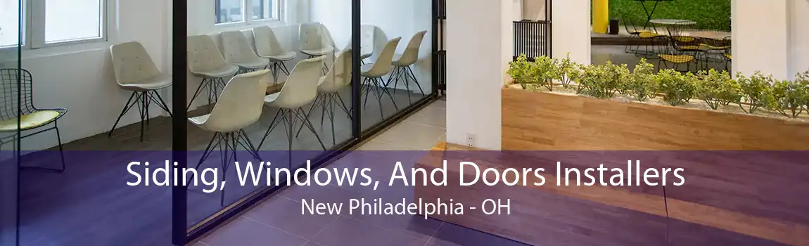 Siding, Windows, And Doors Installers New Philadelphia - OH