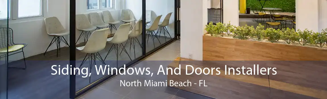 Siding, Windows, And Doors Installers North Miami Beach - FL