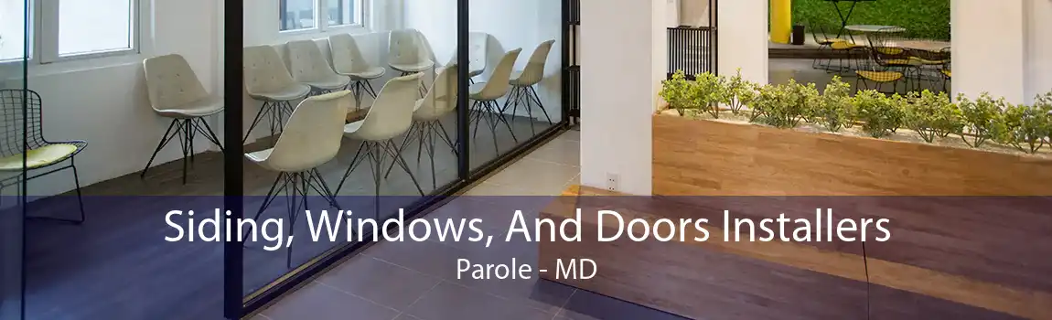 Siding, Windows, And Doors Installers Parole - MD