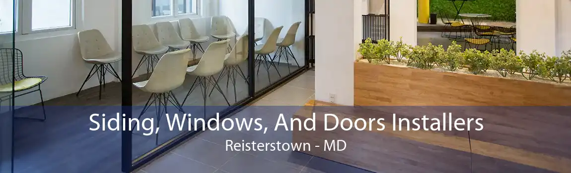 Siding, Windows, And Doors Installers Reisterstown - MD
