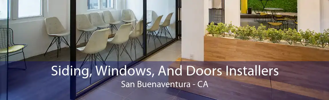 Siding, Windows, And Doors Installers San Buenaventura - CA