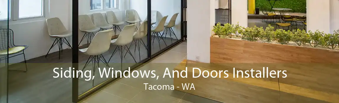 Siding, Windows, And Doors Installers Tacoma - WA
