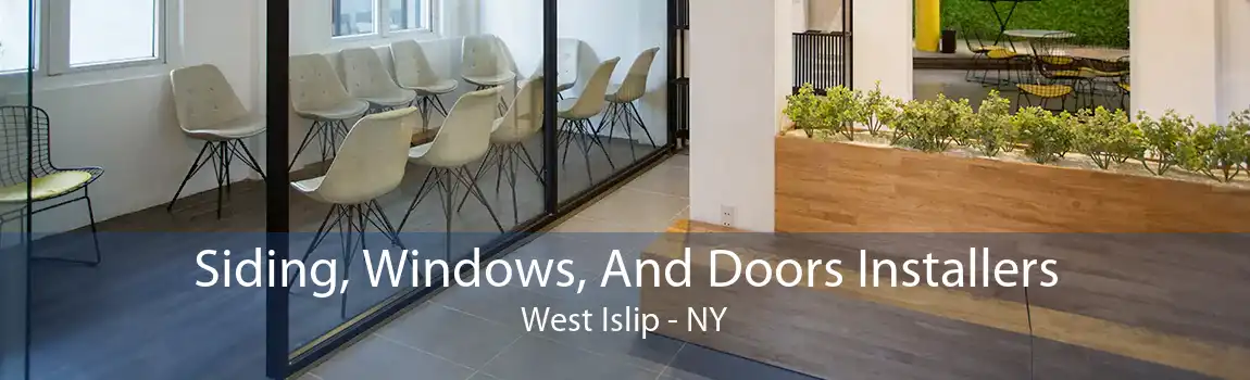 Siding, Windows, And Doors Installers West Islip - NY